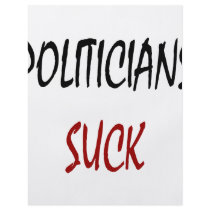 Politicians Suck flyers