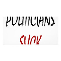 Politicians Suck photo cards