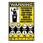Politicians Warning Poster