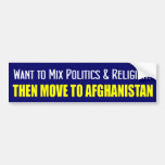 Politics and Religion Bumper Stickers