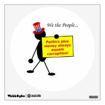 Politics Plus Money Always Equals Corruption Room Graphics