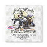 Politics Polarizes Fridge Magnet