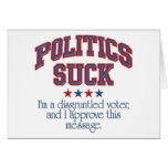 Politics Suck Card