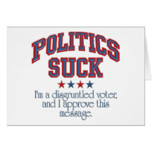 Politics Suck Card