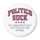 Politics Suck Magnet