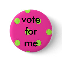 polka dots, vote for me buttons