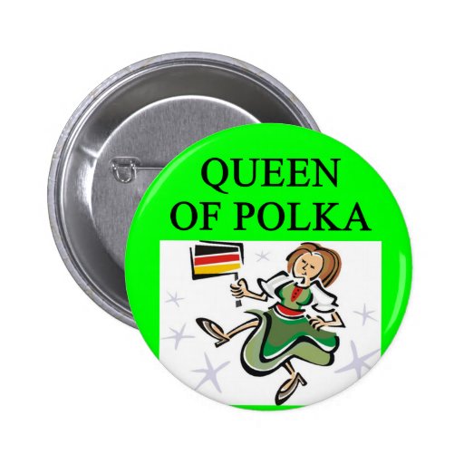 POLKA queen Button