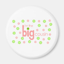 Polkadot pink and green Big Cousin T-shirt Magnets