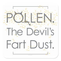 Pollen. The Devil's Fart Dust. Stickers