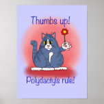 Polydactyls Rule! Poster