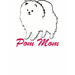 Pomeranian Pom Mom shirt