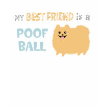 Pomeranian Poof Ball t-shirts