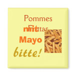 Pommes Frittas Magnet