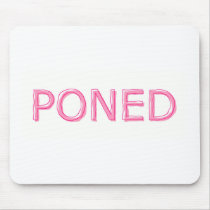 PONED mousepads