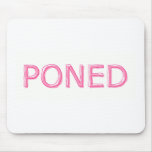 PONED MOUSE PADS