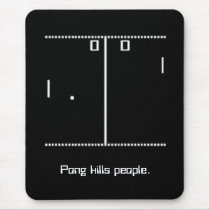 Pong kills people mousepads