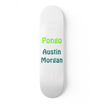 Pongo, Austin Morgan Skate Board Decks