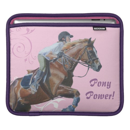 Pony Power! Equestrian Rickshaw Sleeve Sleeve For Ipads