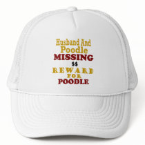 Poodle & Husband Missing Reward For Poodle hats