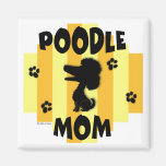 Poodle Mom Magnet
