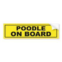 Poodle on Board bumper stickers by RayBarnsbury Poodle on Board bumper stickers