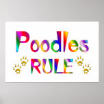 Poodles Rule posters