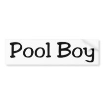 Pool Boy Bumper Sticker