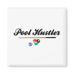 Pool Hustler Magnets