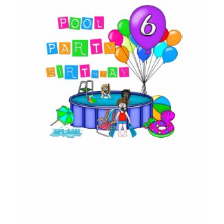 Pool Party 6th Birthday shirt
