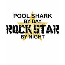 Pool Shark Rock Star by Night t-shirts by poorrichards Pool Shark Rock Star by Night t-shirts