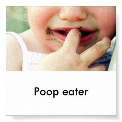 poop eater print