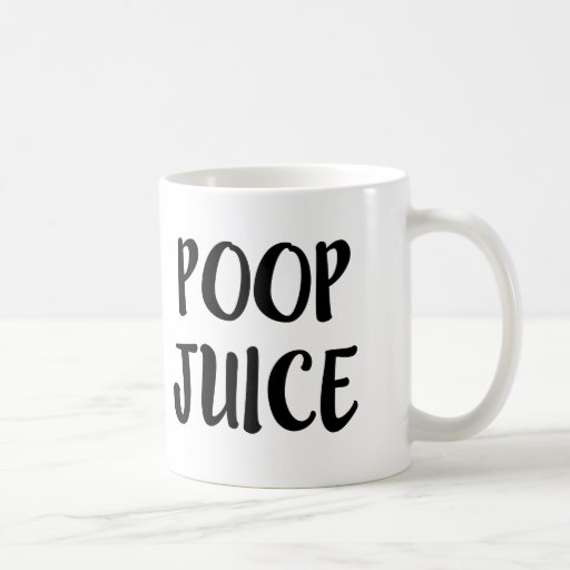 Poop Juice funny mug Zazzle