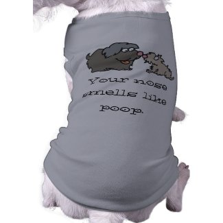 Poopy Nose Funny dog shirt petshirt