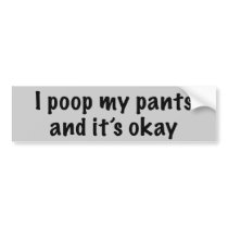 Poopy Pants bumper stickers by funoriginals Poopy Pants bumper stickers