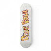 Poor Paul Skateboard by PoorPaul Poor Paul Skateboard