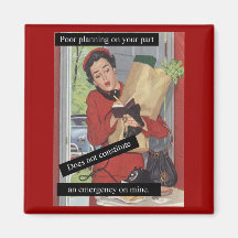 Poor Planning Busy Lady Refrigerator Magnets