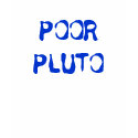 POOR PLUTO t-shirts by TheInfamousBoo POOR PLUTO t-shirts