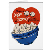 Pop "Corny" Valentine Greeting Card