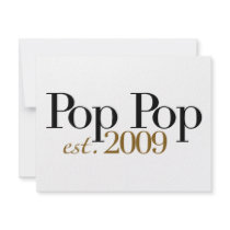 Pop Pop Est. 2009 invitations