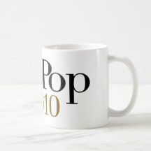 Pop Pop Est 2010 Mugs