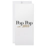 Pop Pop Est 2010 Customized Rack Card