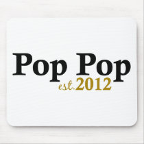 Pop Pop est 2012 mousepads