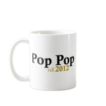 Pop Pop est 2012 mugs