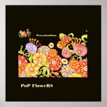*PoP Precolumbian Flowers* Posters