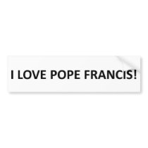Pope Francis Bumper Sticker