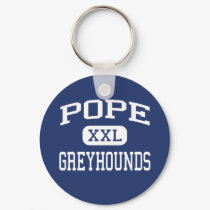 Pope - Greyhounds - High School - Marietta Georgia keychains