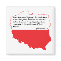 Pope John Paul II Quote magnets