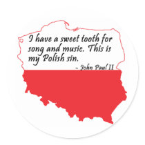 Pope John Paul II Quote Round Sticker