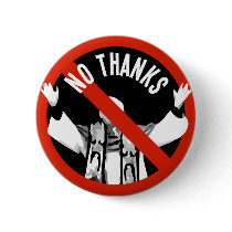 Pope No Thanks Pinback Button