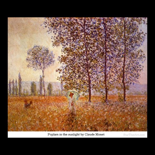 Poplars in the sunlight by Claude Monet Print